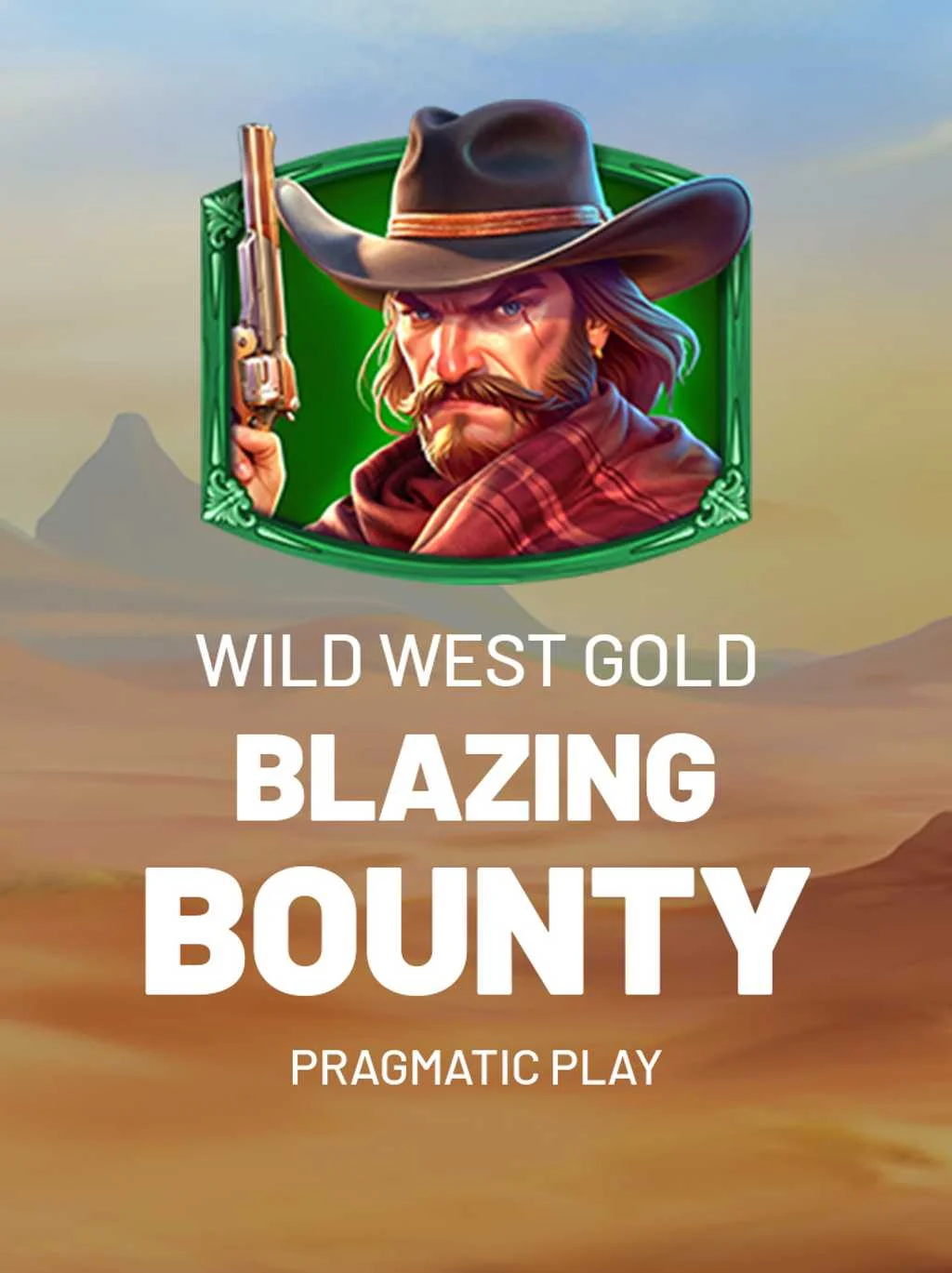 Wild West Gold Blazing Bounty